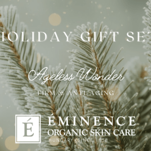 Eminence – Ageless Wonder Holiday Gift Set